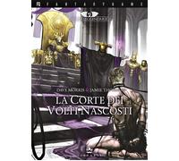 Libri Dave Morris / Jamie Thomson - La Corte Dei Volti Nascosti. Terre Leggendar