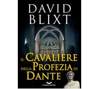 Il cavaliere della profezia di Dante