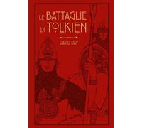 Libri David Day - Le Battaglie Di Tolkien