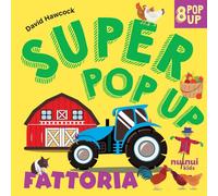 Libri David Hawcock - Fattoria. Super pop up - 2026