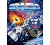 Spazio pop-up XXL. Nuova ediz. - Hawcock David