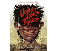 L'UOMO CHE RIDE DI VICTOR HUGO - HINE DAVID, STAFFORD MARK - EDIZIONI NPE