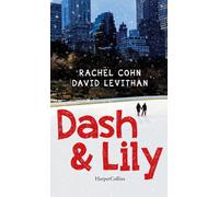 Dash & Lily - Levithan David, Cohn Rachel