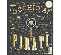 Libri David Long / Harry Bloom - Occhio Ai Pirati. Con Lente D'ingrandimento