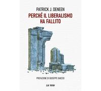Libri David Nieri - Perché il liberalismo ha fallito - 2026