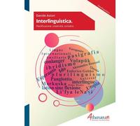 Interlinguistica. Pianificazione, creatività, contatto