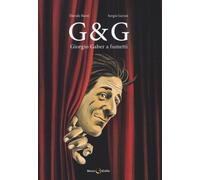 Libri Davide Barzi / Sergio Gerasi - G & G. Giorgio Gaber A Fumetti