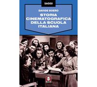 Libri Davide Boero - Storia Cinematografica Della Scuola Italiana