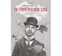 Libri Davide CalÃ¬ / Isabella Labate - Un Tempo Per Ogni Cosa