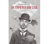 Libri Davide CalÃ¬ / Isabella Labate - Un Tempo Per Ogni Cosa