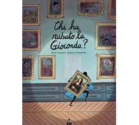 Libri Davide Calì - Chi ha rubato la Gioconda? - 2025