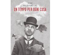 Libri Davide Calì / Isabella Labate - Un Tempo Per Ogni Cosa