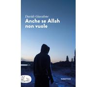 Anche se Allah non vuole