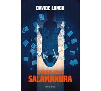 Libri Davide Longo - Il Gioco Della Salamandra