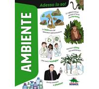 Libri Davide Michelin - Ambiente. Adesso lo so - 2022