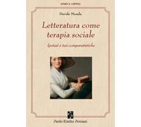 Libri Davide Monda - Letteratura come terapia sociale - 2023