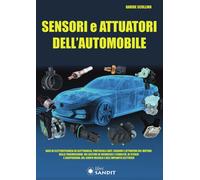 Libri Davide Scullino - Sensori E Attuatori Dell'automobile