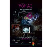 Libri Davide TarÃ² - Yokai. Macaronihorror
