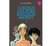 Libri Davide Toffolo - 5 Allegri Ragazzi Morti #03