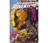 My greatest adventure