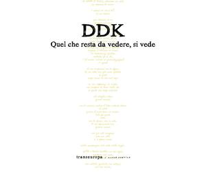Libri Ddk - Quel che resta da vedere, si vede - 2021