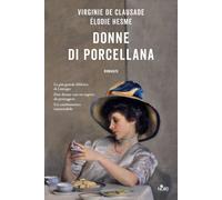 Donne di porcellana