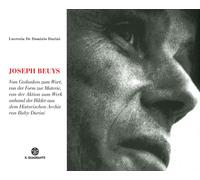 Libri De Domizio Durini Lucrezia - Joseph Beuys. Dal Pensiero Alla Parola, Dalla