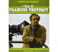 Libri De Fornari Oreste - I Film Di F. Truffaut