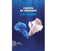 Libri De Gregorio Concita - La Cura