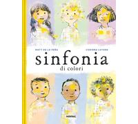 Libri De la Pena Matt - Sinfonia Di Colori. Ediz. A Colori
