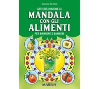 Libri De Maio Giacomo - Attivita Insieme Ai Mandala Con Gli Alimenti Per Bambine