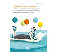 Libri De Maurissens Isabel / Camilla Torna - Orientamento Visuale. Pensare Per I
