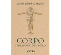 Libri De Miranda Evaristo Eduardo - Corpo. Territorio Del Sacro