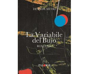 Libri De Mitri Dino - La Variabile Del Buio