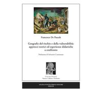 Libri De Pascale Francesco - Geografie Del Rischio E Della Vulnerabilita: Approc
