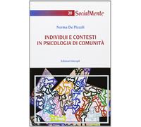 Individui e contesti in psicologia di comunità