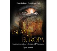 Libri De Risio Carlo / PapÃ² Paolo Emilio - Islam E Europa. L'autodissoluzione C