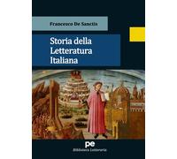 Libri De Sanctis Francesco - Storia Della Letteratura Italiana