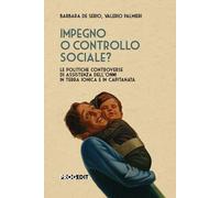 Libri De Serio Barbara / Valerio Palmieri - Impegno O Controllo Sociale? Le Poli