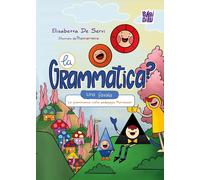 Libri De Servi Elisabetta - La Grammatica? Una Favola
