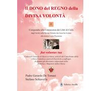 Libri De Tomasi Gerardo, Schiavella Stefano - Il Dono Del Regno Della Divina Vol