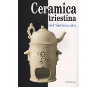 Ceramica triestina del Settecento - [Kemet]