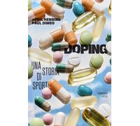 Libri Dea Merlini - Doping. Una storia di sport - 2025 (Attese)
