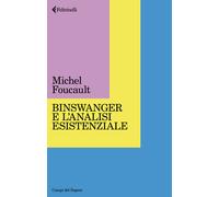 Libri Deborah Borca - Binswanger e l'analisi esistenziale - 2024