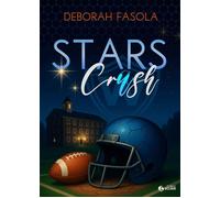 Libri Deborah Fasola - Stars Crash