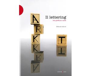 Libri Deborah Salvetti - Il lettering tra grafica e arte - 2022