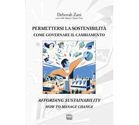 Libri Deborah Zani / Voci Maria Chiara - Permettersi La Sostenibilita. Come Gove