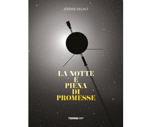 Libri Decalf JÃ©rÃ©mie - La Notte E Piena Di Promesse. Ediz. Illustrata