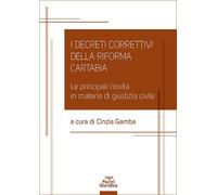 Libri Decreti Correttivi Della Riforma Cartabia. Le Principali Novita In Materia