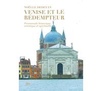 Libri Dedeyan Noelle - Venise Et Le Redempteur. Promenade Historique, Artistique